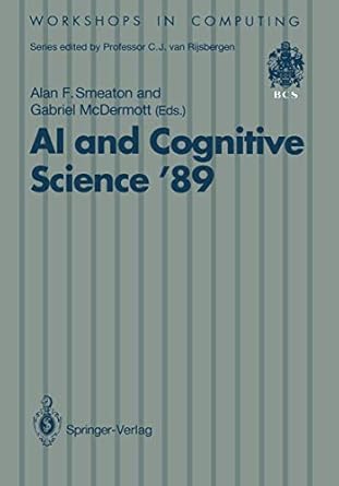 ai and cognitive science 89 dublin city university 14 15 september 1989 1st edition alan smeaton ,gabriel