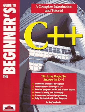 the beginners guide to c++ 1st edition o yaroshenko ,oleg yaroshenko 1874416265, 978-1874416265