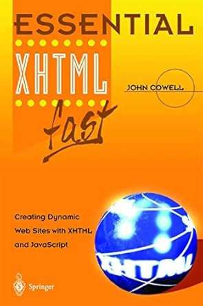 essential xhtml fast 1st edition john cowell 1852336846, 978-1852336844
