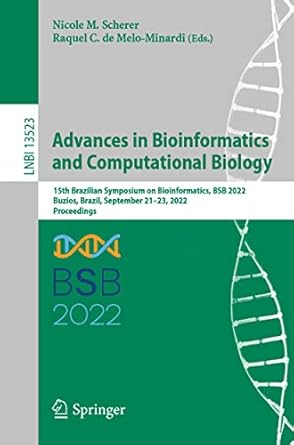 advances in bioinformatics and computational biology 15th brazilian symposium on bioinformatics bsb 2022