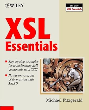 xsl essentials 1st edition michael james fitzgerald 0471416207, 978-0471416203