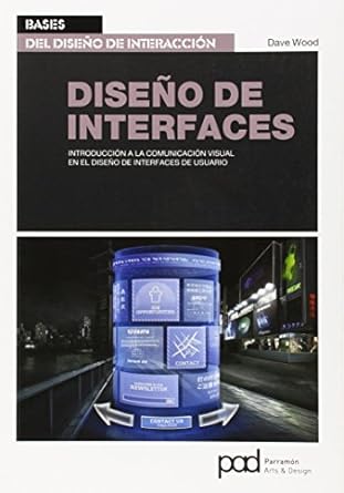 diseno de interfaces 1st edition dave wood 8434238462, 978-8434238466
