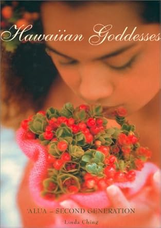 hawaiian goddesses alua second generation 1st edition linda ching 0961989122, 978-0961989125