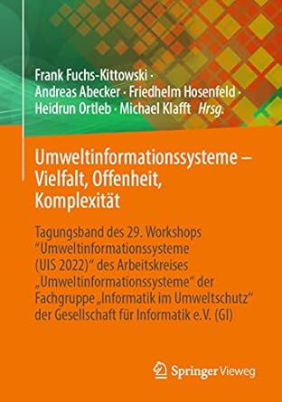 umweltinformationssysteme vielfalt offenheit komplexitat tagungsband des 29 workshops