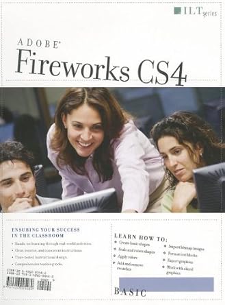 fireworks cs4 basic + certblaster + data 1st edition axzo press 1426005482, 978-1426005480