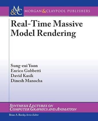 real time massive model rendering 1st edition sung eui yoon 1598297929, 978-1598297928