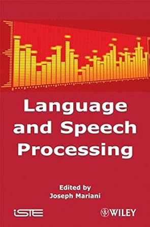 language and speech processing 1st edition joseph mariani 0470393815