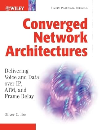 converged network 1st edition oliver c ibe 0471202509, 978-0471202509