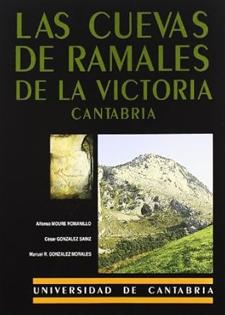 las cuevas de ramales de la victoria 1st edition alfonso moure romanillo 8487412424, 978-8487412424