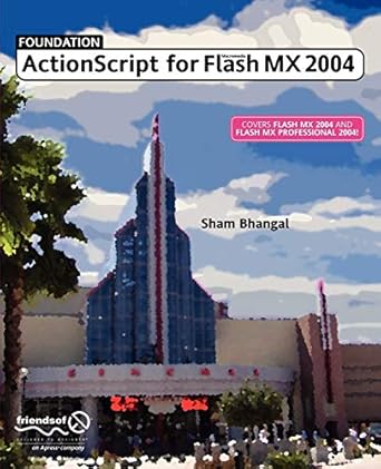 foundation actionscript for macromedia flash mx 2004 1st edition sham bhangal 1590593057, 978-1590593059