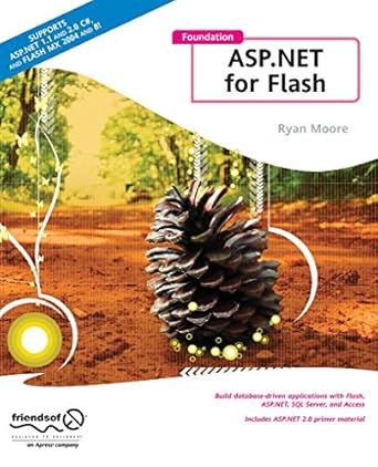 foundation asp net for flash 1st edition ryan moore 1590595173, 978-1590595176