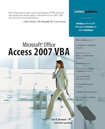 microsoft office access 2007 vba 1st edition scott b diamond ,brent spaulding 0789737310, 978-0789737311