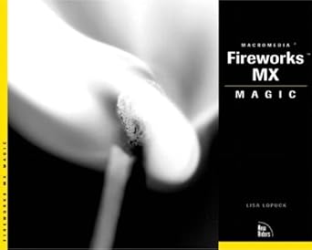 fireworks mx magic 1st edition lisa lopuck 0735711402, 978-0735711402