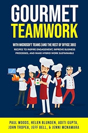 gourmet teamwork recipes to inspire engagement improve business processes and make hybrid work sustainable