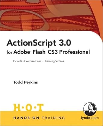 actionscript 3 0 for adobe flash cs3 professional 1st edition todd perkins 0321293908, 978-0321293909