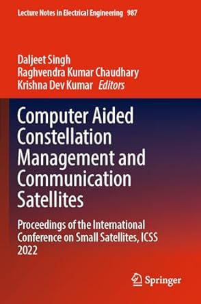 computer aided constellation management and communication satellites proceedings of the international