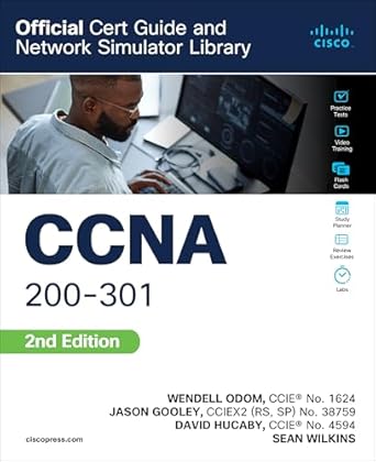 ccna 200 301 official cert guide and network simulator library 1st edition sean wilkins ,wendell odom
