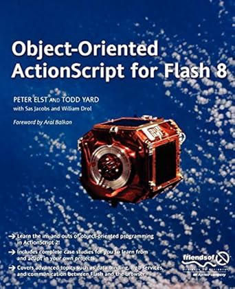 object oriented actionscript for flash 8 1st edition peter elst ,gerald yardface 1590596196, 978-1590596197