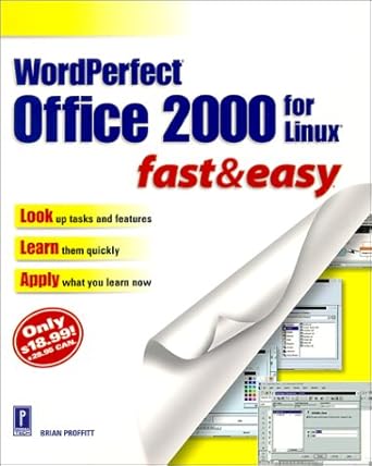 wordperfect office 2000 for linux fast and easy 1st edition brian proffitt 0761528571, 978-0761528579