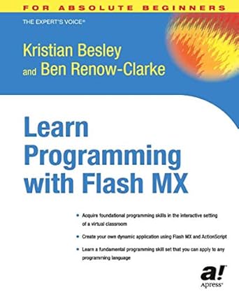 learn programming with flash mx 1st edition kristian besley ,ben renow clarke 1590592417, 978-1590592410