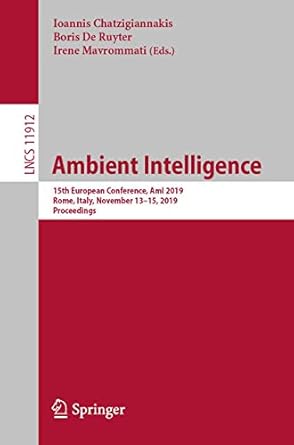 ambient intelligence 15th european conference ami 2019 rome italy november 13 15 2019 proceedings 1st edition
