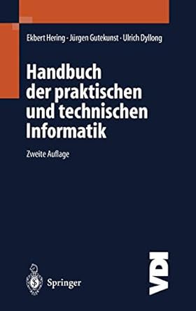handbuch der praktischen und technischen informatik 1st edition ekbert hering ,jurgen gutekunst ,ulrich