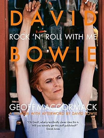 david bowie rock n roll with me 1st edition geoff maccormack 1788842170, 978-1788842174