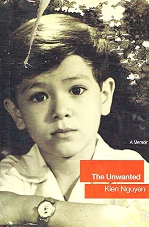 the unwanted a memoir 1st edition kien nguyen ,klen nguyen 0316286648, 978-0316286640