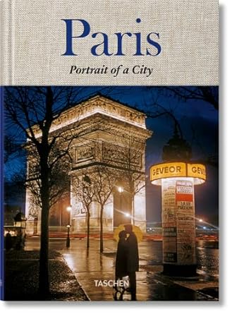 paris portrait of a city 1st edition jean claude gautrand ,robert nippoldt 3836556065, 978-3836556064