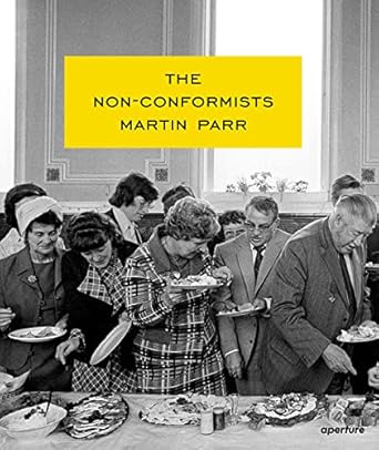 martin parr the non conformists 1st edition susie parr etc ,martin parr 1597112453, 978-1597112451