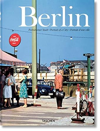berlin portrait of a city 1st edition taschen 3822814458, 978-3822814451