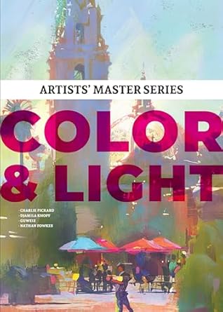 artists master series color and light 1st edition 3dtotal publishing 1912843412, 978-1912843411