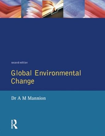 global environmental change 1st edition antoinette mannion 0582277221, 978-0582277229