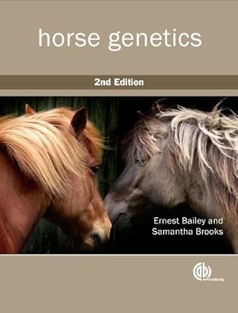 horse genetics op 1st edition ernest bailey ,samantha a brooks 1780643292, 978-1780643298