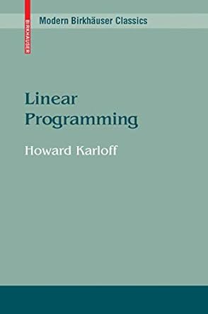 linear programming 1st edition howard karloff 0817635610, 978-0817635619