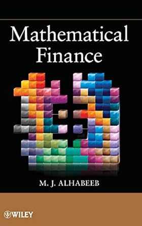 mathematical finance 1st edition m j alhabeeb 0470641843, 978-0470641842