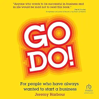 go do for people who have always wanted to start a business 1st edition jeremy harbour ,kris dyer ,ascent