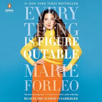 everything is figureoutable 1st edition marie forleo ,penguin audio b07rqv9qnp