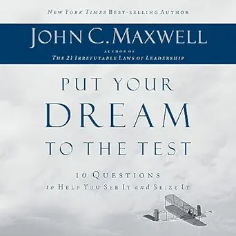 put your dream to the test 10 questions that will help you see it and seize it 1st edition henry o arnold
