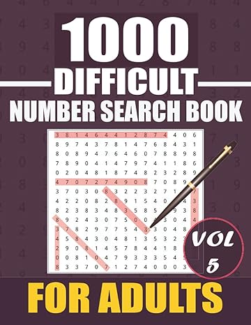1000 difficult number search book for adults volume 5 1000 fun and challenging number search puzzles with