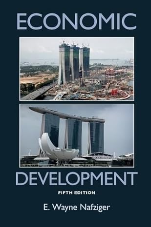 economic development 5th edition e wayne nafziger 052176548x, 978-0521765480