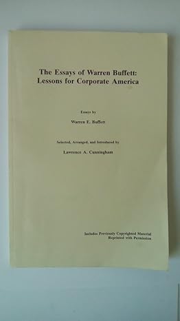 the essays of warren buffett lessons for corporate america 3rd edition lawrence cunningham ,warren buffett