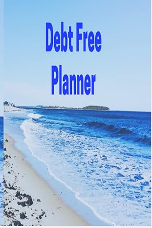 debt free planner keep track of your debts payments and payoffs 1st edition debt free living b09gjj1178,