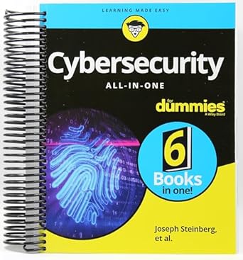 cybersecurity all in one for dummies spiral-bound edition joseph steinberg ,kevin beaver ,ira winkler ,ted