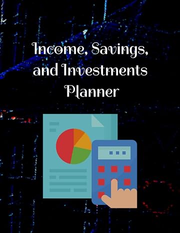 income savings and investments planner keep your finances in check budget made easy 1st edition xrp ref