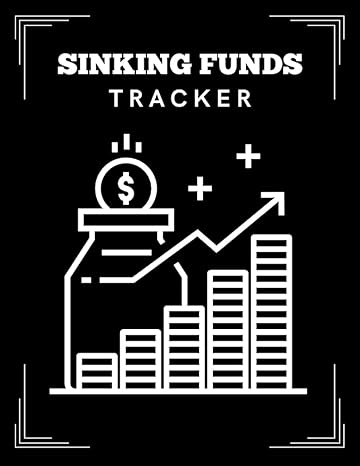 sinking funds tracker stay in control of your finances track your sinking funds and save money 1st edition