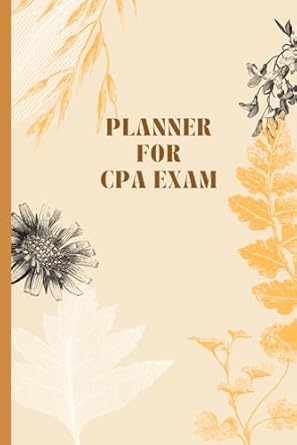 planner for cpa exam 120 pages of lined pages record and track your cpa study progress 1st edition creative