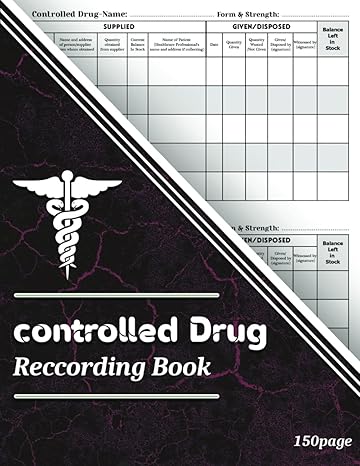 controlled drug recording book controlled drugs book for pharmacies hospitals nursing home care 150 page 8