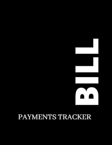 bill payments tracker monthly bill organizer for home 1st edition julia rober b097dpbx5c, 979-8522454555