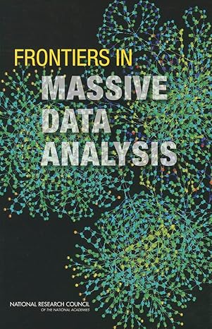 frontiers in massive data analysis 1st edition national research council ,division on engineering and